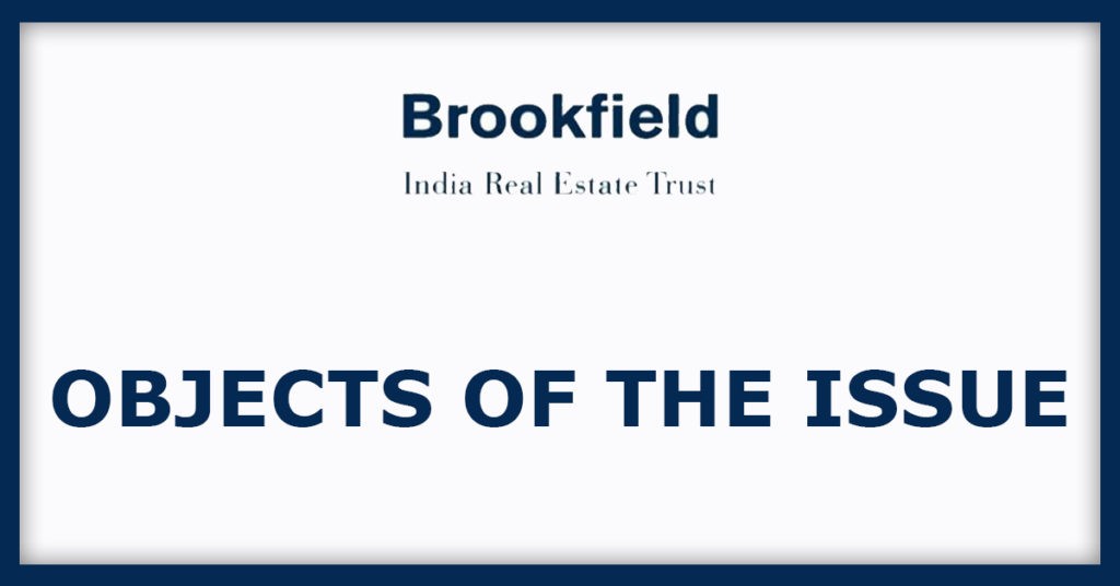 Brookfield IPO
Object Of The Issue