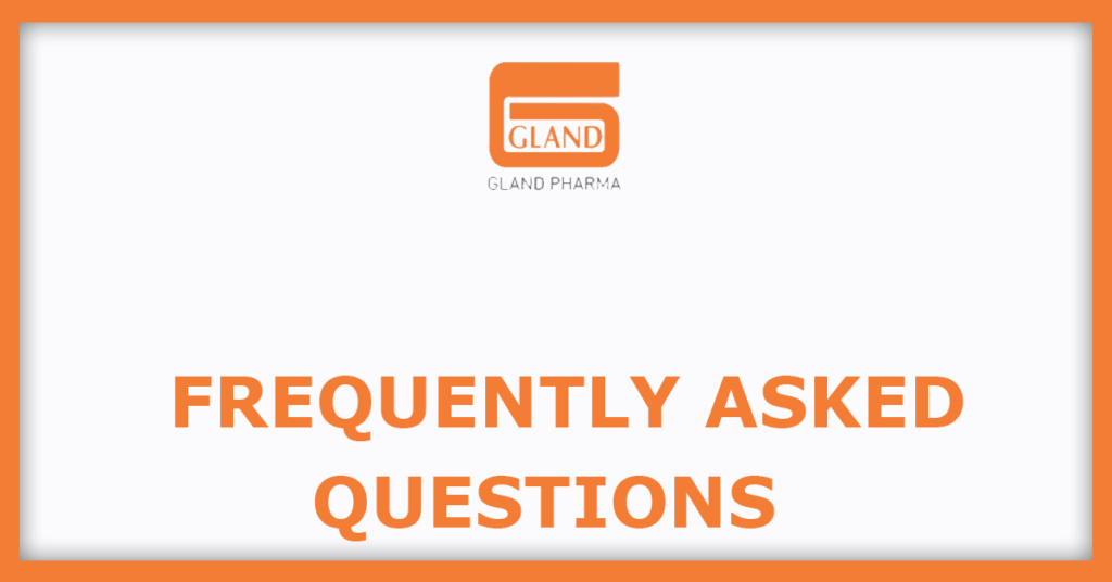 Gland Pharma IPO GMP
FAQs