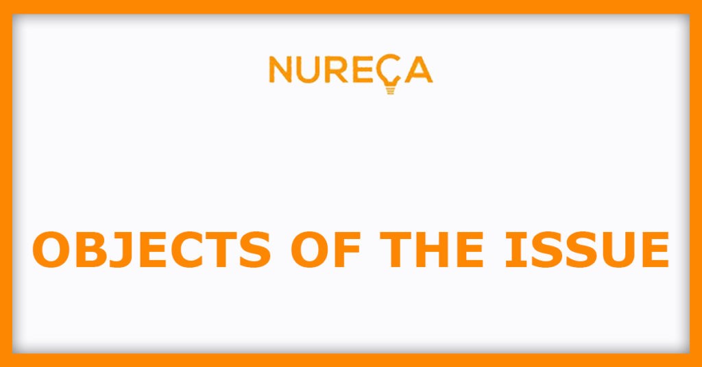 Nureca Power IPO
Object Of The Issue