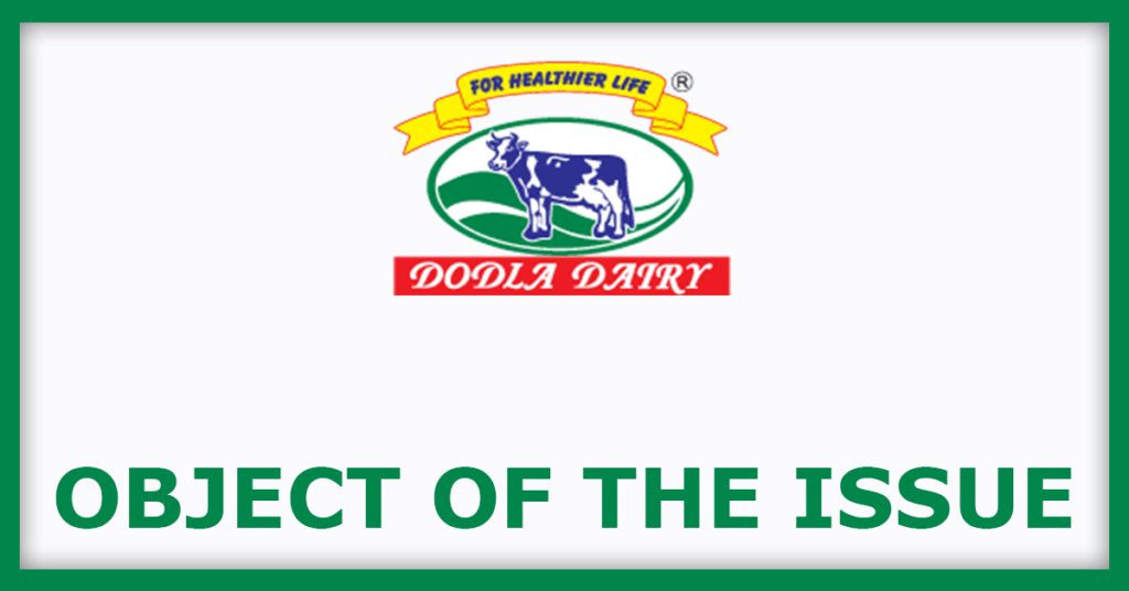 Dodla Dairy IPO Object of the issue