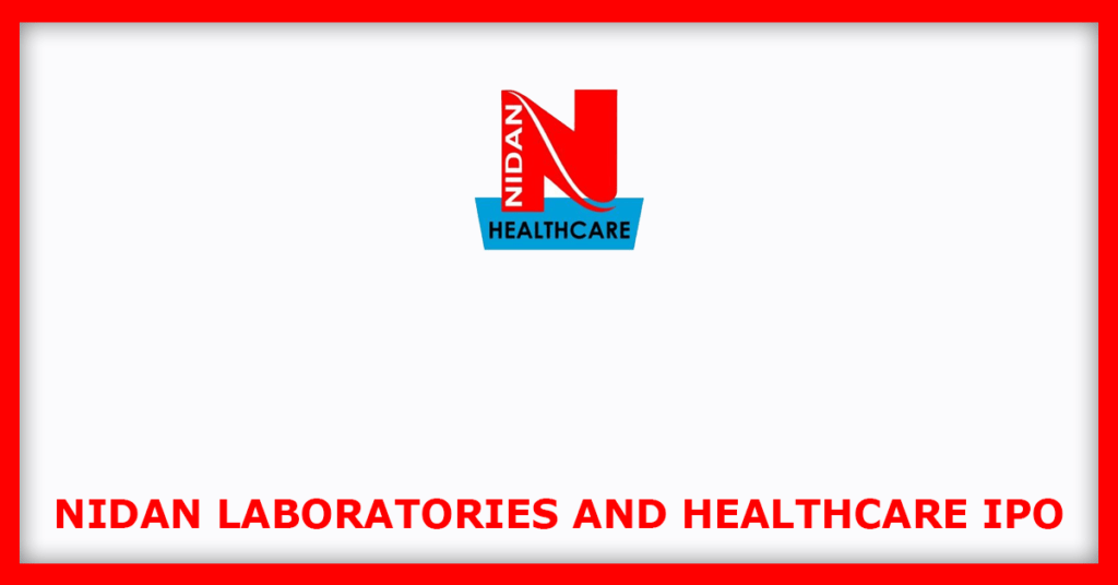 Nidan Laboratories and Healthcare IPO