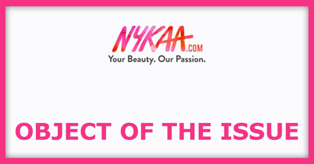Nykaa IPO
Object Of The Issue