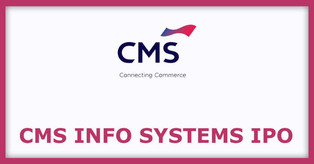 CMS Info Systems IPO