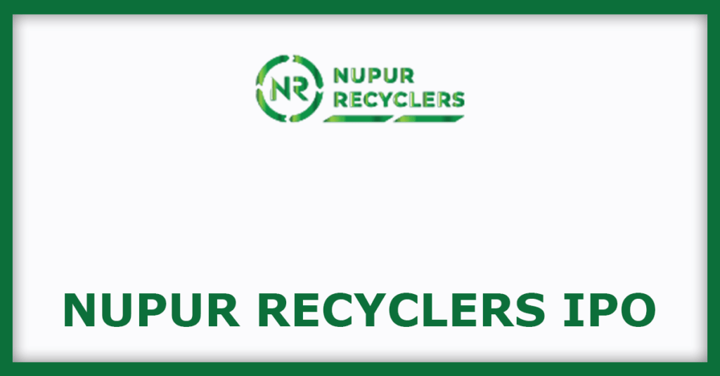 Nupur Recyclers IPO