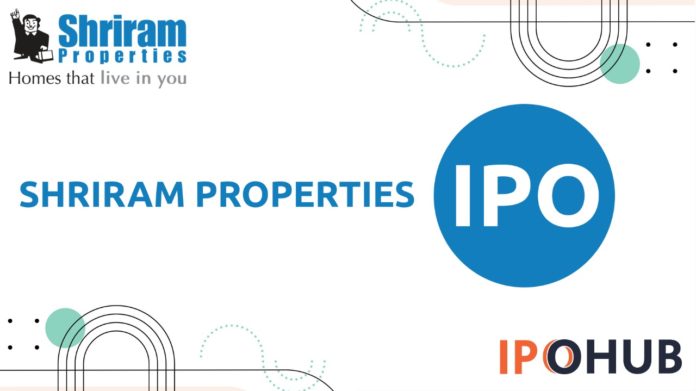 Shriram Properties IPO 2021