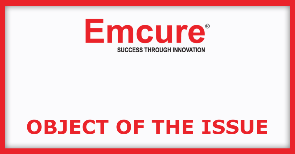 Emcure Pharmaceuticals IPO
Object Of The Issue