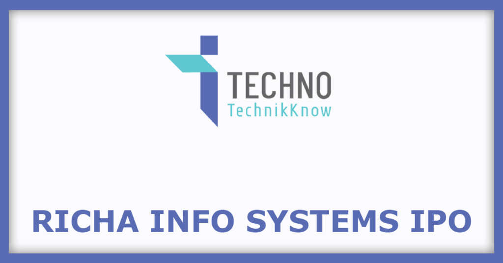 Richa Info Systems IPO
