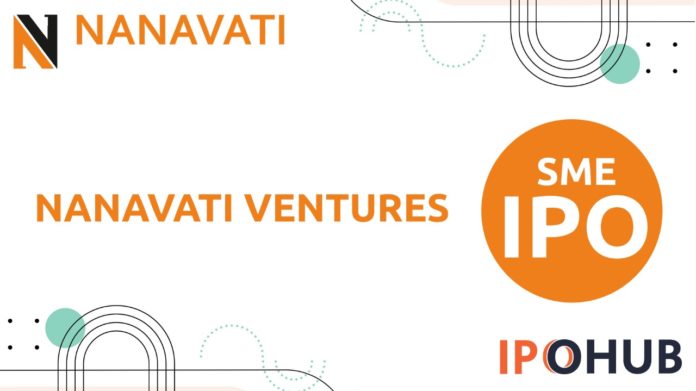 Nanavati Ventures IPO 2022