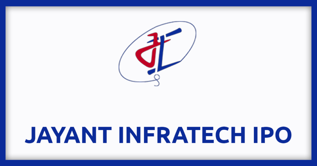 Jayant Infratech IPO