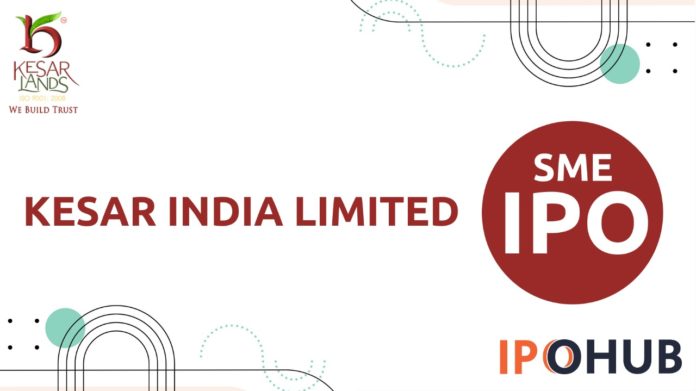 Kesar India IPO 2022