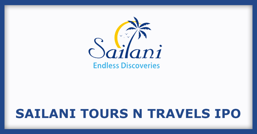 Sailani Tours N Travels IPO