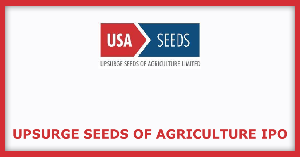 Upsurge Seeds of Agriculture IPO