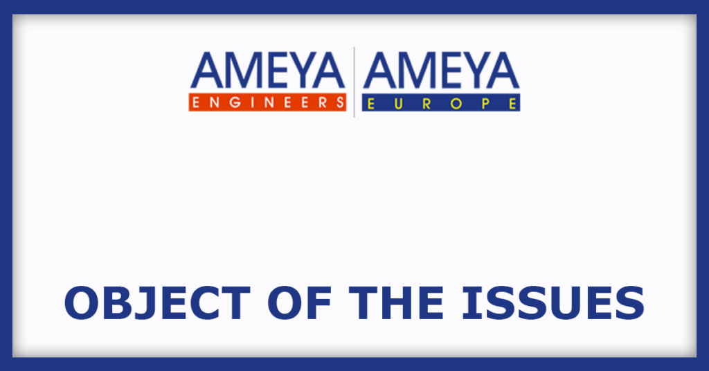 Ameya Precision Engineers IPO
Issue Object