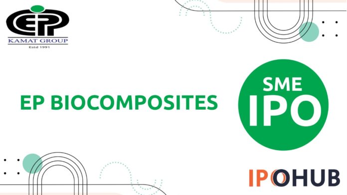 EP Biocomposites IPO 2022