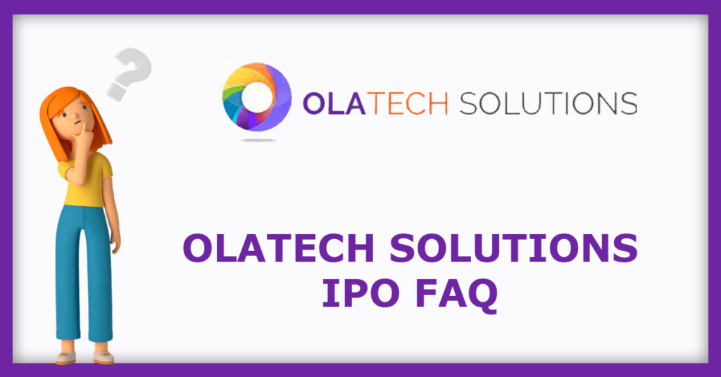 Olatech Solutions IPO FAQs