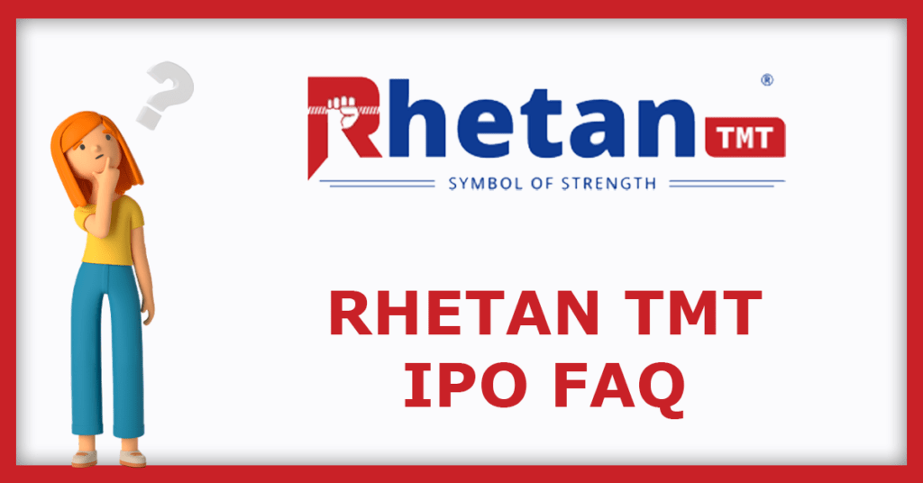 Rhetan TMT IPO FAQ