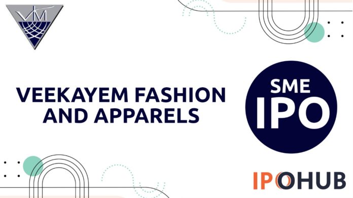 Veekayem Fashion and Apparels IPO 2022