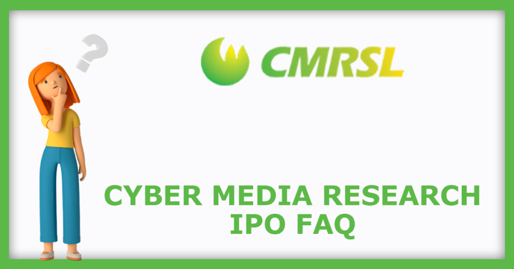 Cyber Media Research IPO FAQs