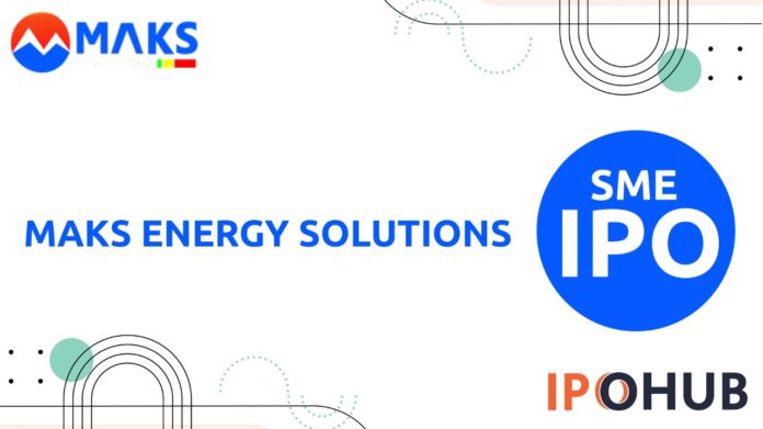Maks Energy Solutions India IPO 2022