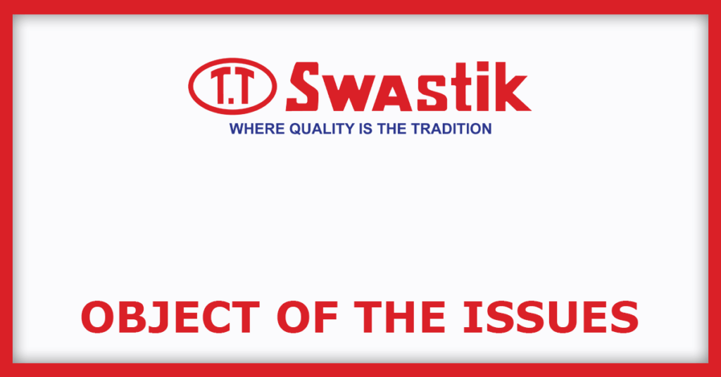 Swastik Pipe IPO
Issue Object