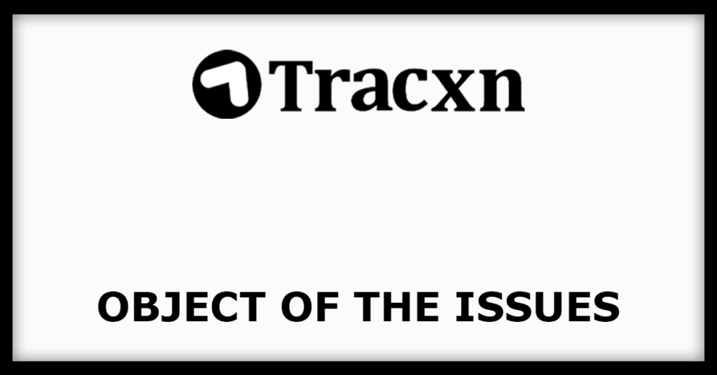 Tracxn Technologies IPO
Issue Object