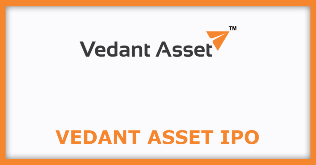 Vedant Asset IPO