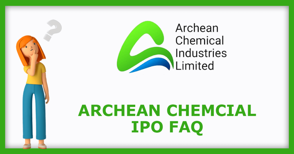 Archean Chemical IPO FAQs
