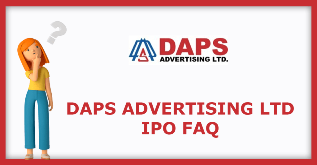 Daps Advertising IPO FAQs