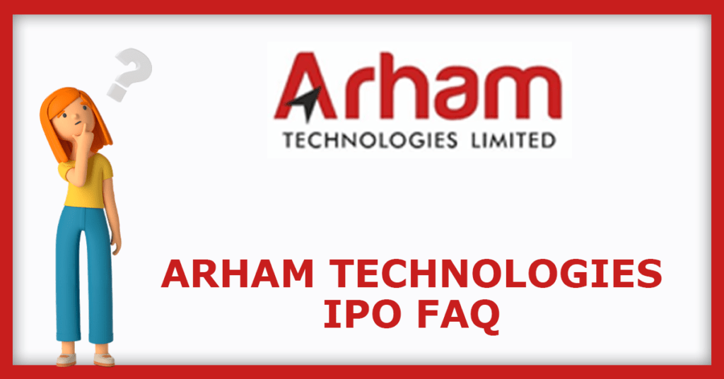Arham Technologies IPO FAQs
