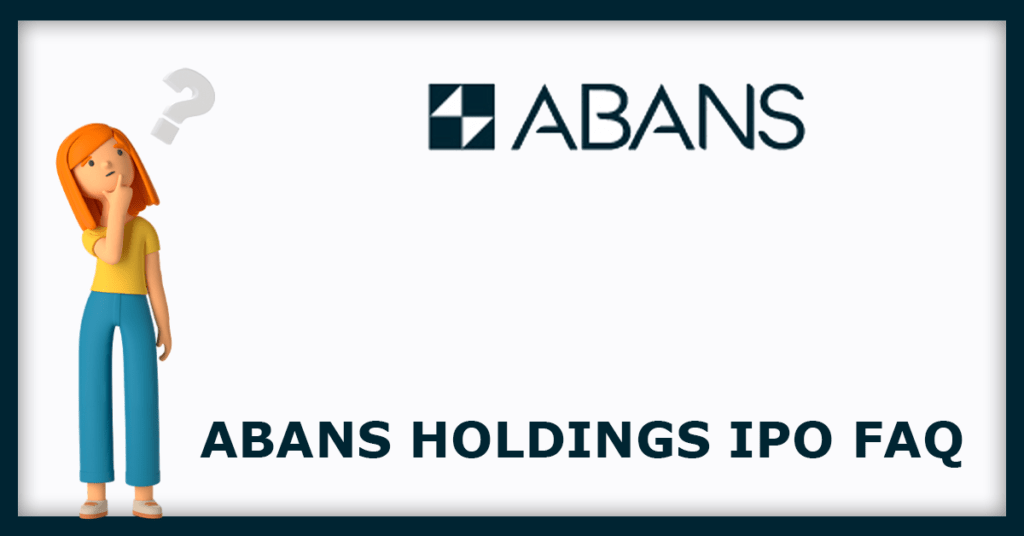 Abans Holdings IPO FAQs