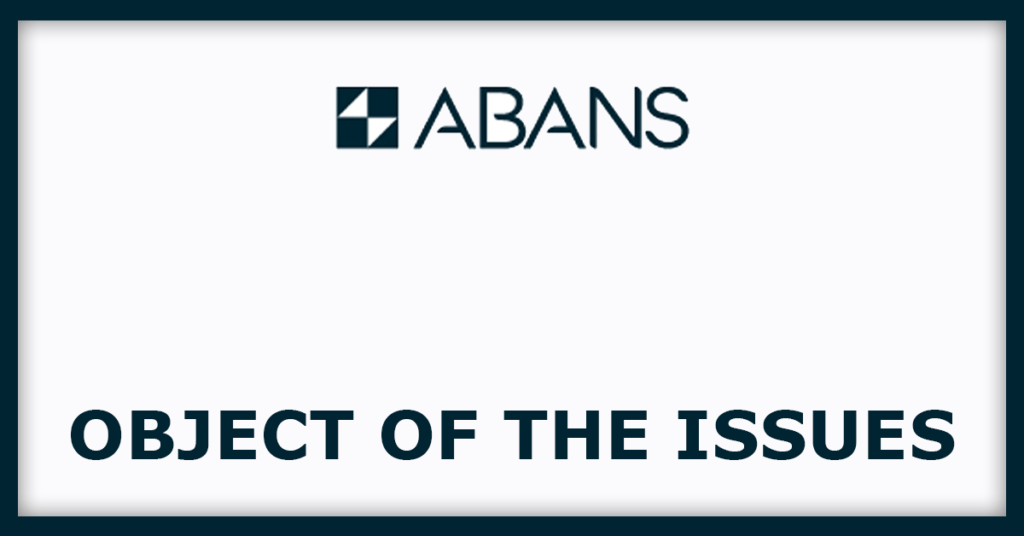 Abans Holdings IPO
Issue Object