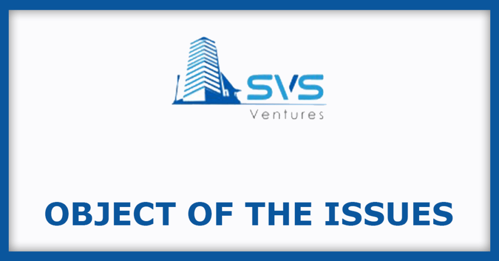 SVS Ventures IPO
Issue Object