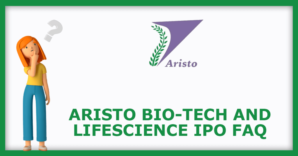 Aristo Bio-Tech and Lifescience IPO FAQs