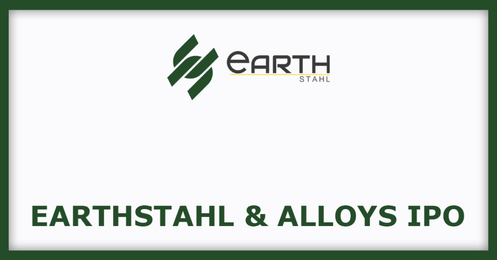 Earthstahl & Alloys IPO