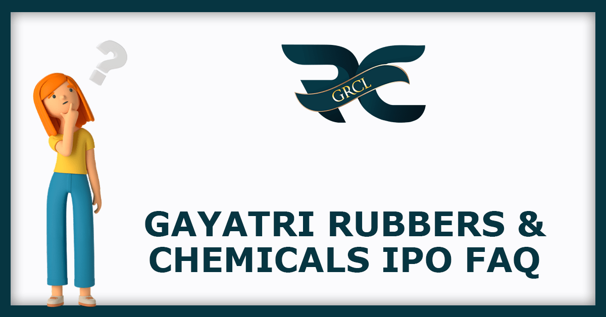 Gayatri Rubbers And Chemicals Ipo Dates Price Gmp Review