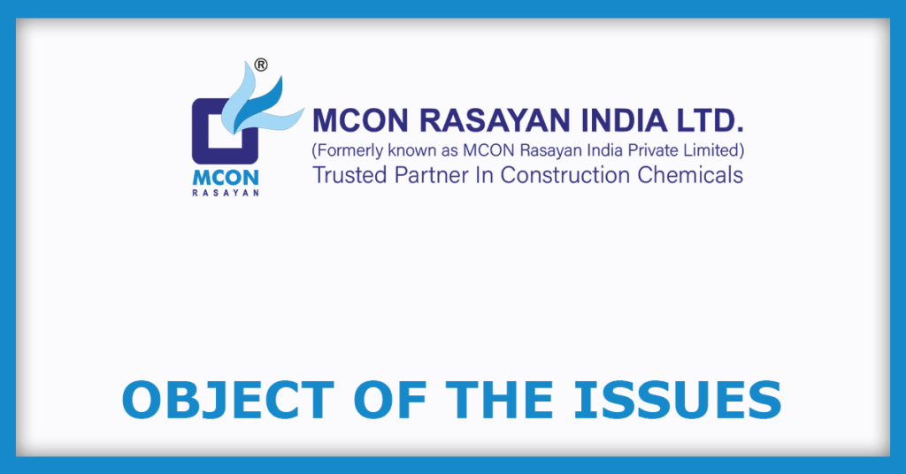 MCON Rasayan India IPO
Issue Object