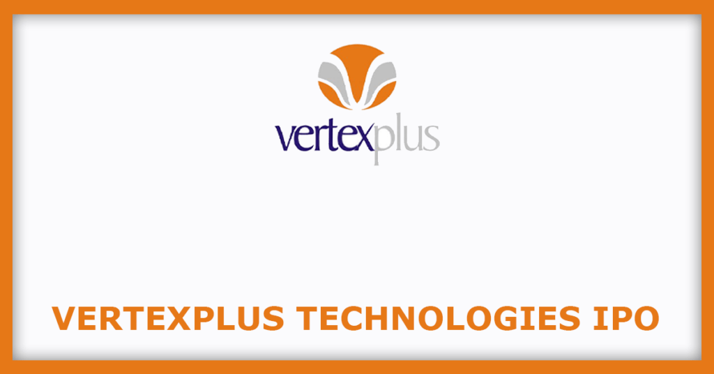 Vertexplus Technologies IPO