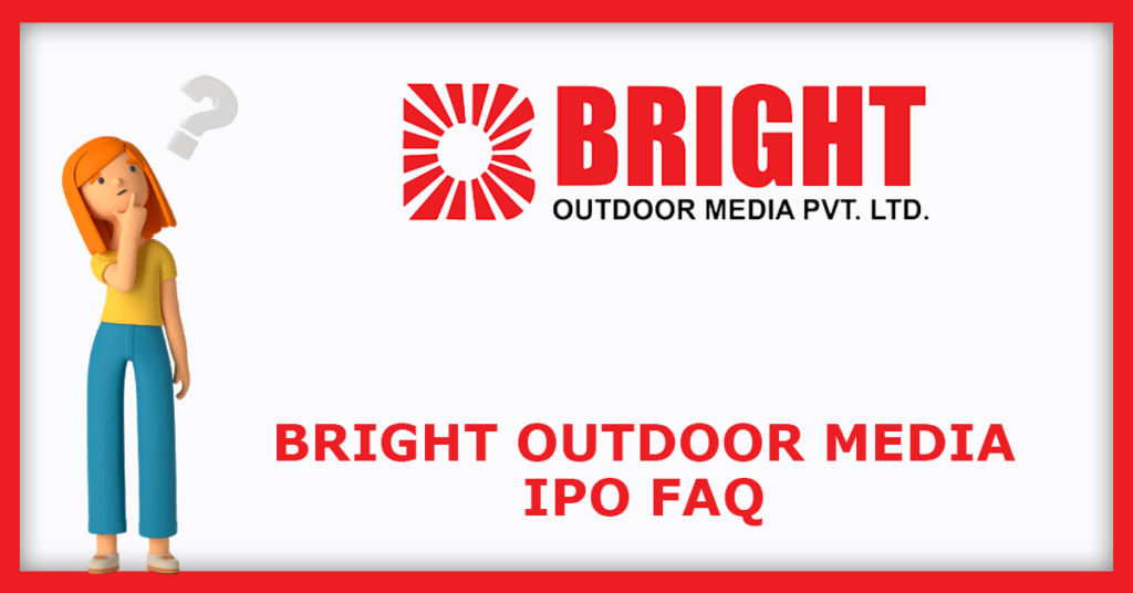 Bright Outdoor Media IPO FAQ