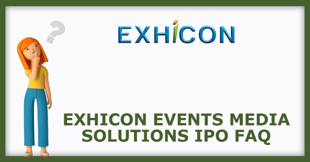 Exhicon Events Media Solutions IPO FAQs
