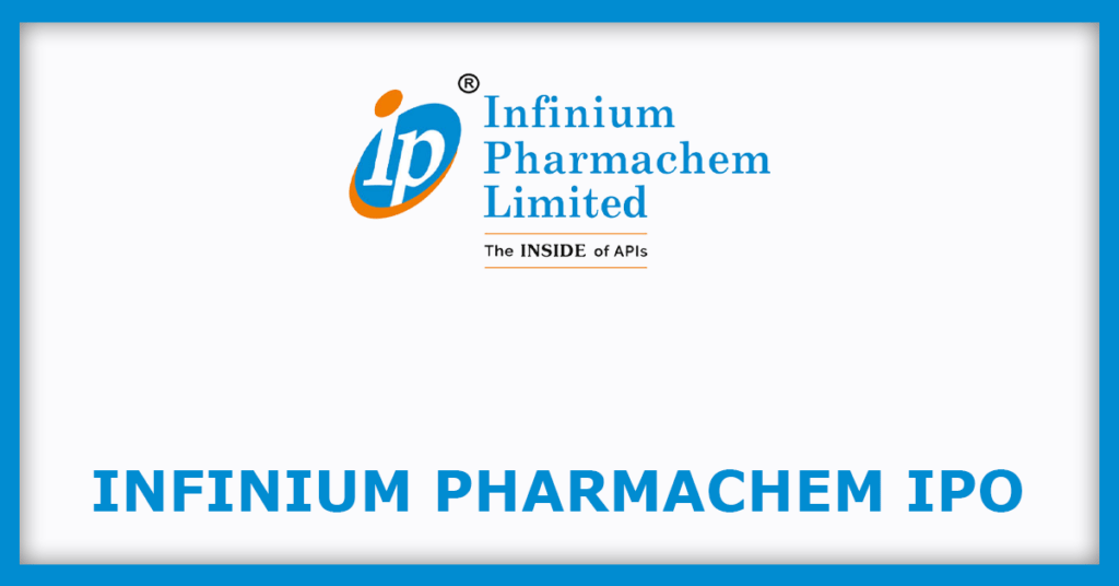 Infinium Pharmachem IPO