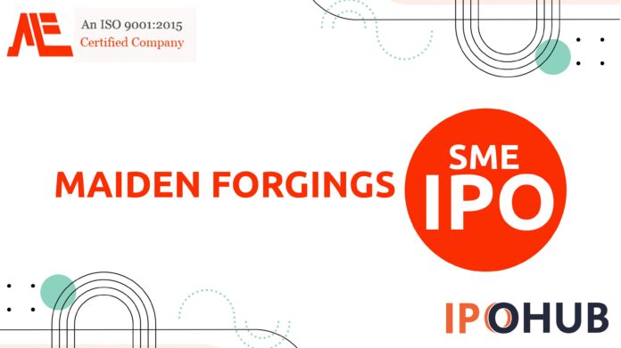 Maiden Forgings Limited IPO