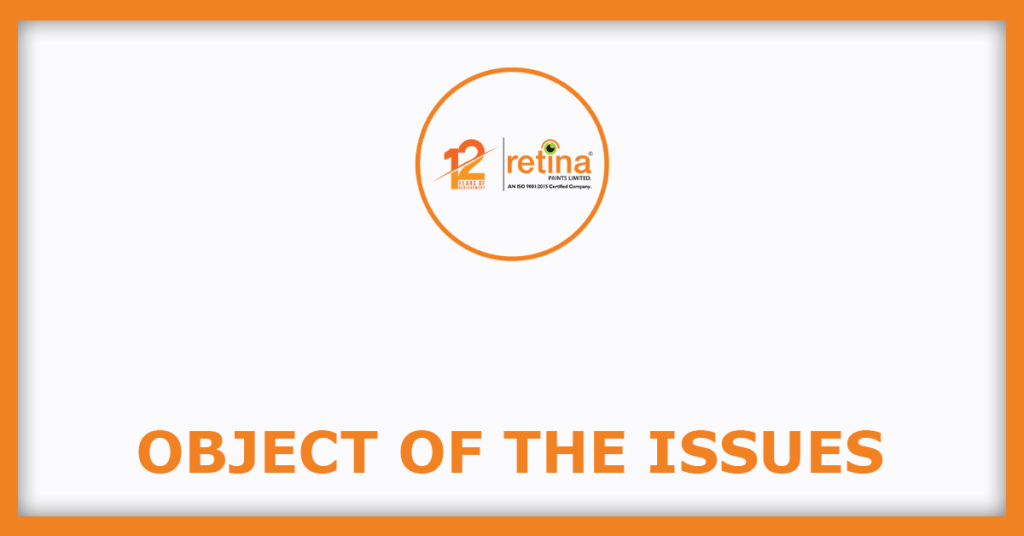 Retina Paints IPO
Issue Object