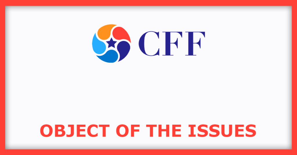 CFF Fluid Control IPO
Object of the Issues