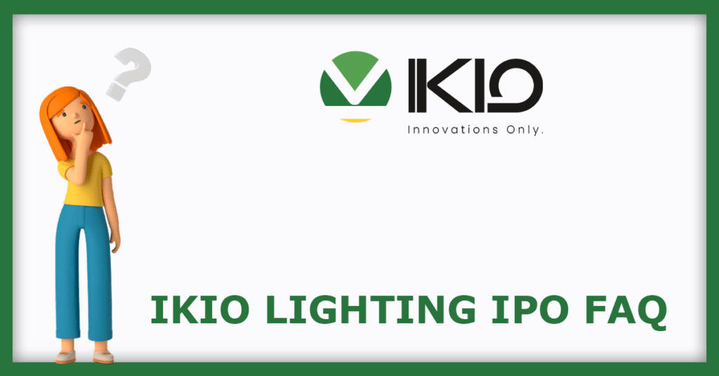 IKIO Lighting IPO FAQs