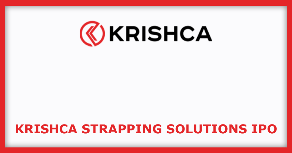 Krishca Strapping Solutions IPO