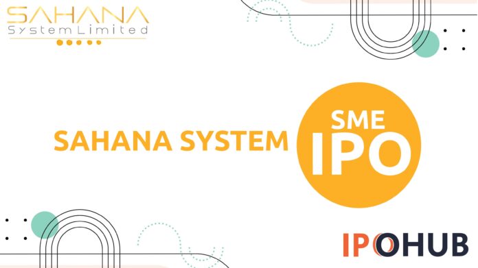 Sahana System Limited IPO