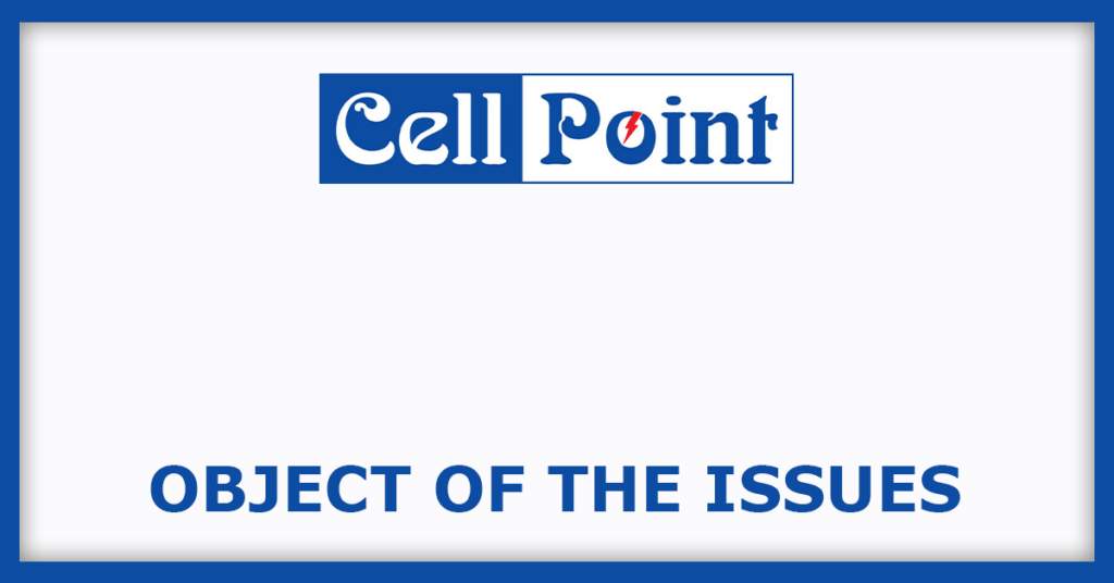 Cell Point IPO
Issue Object