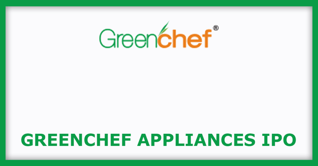 Greenchef Appliances IPO