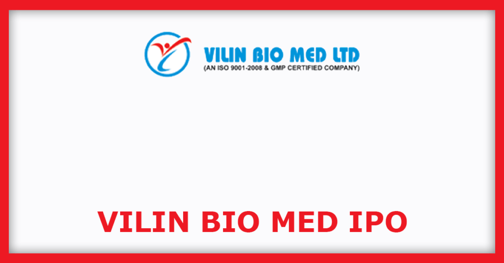 Vilin Bio Med IPO