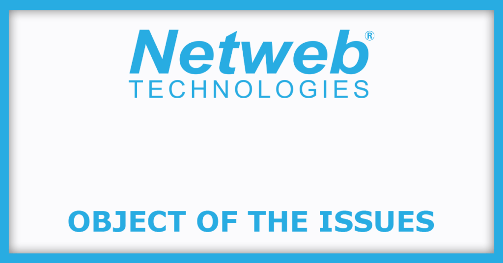 Netweb Technologies IPO
Object of the Issues